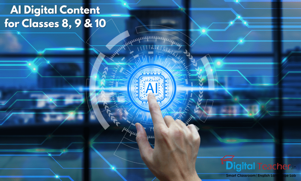 AI Digital Content For Classes *,9 & 10